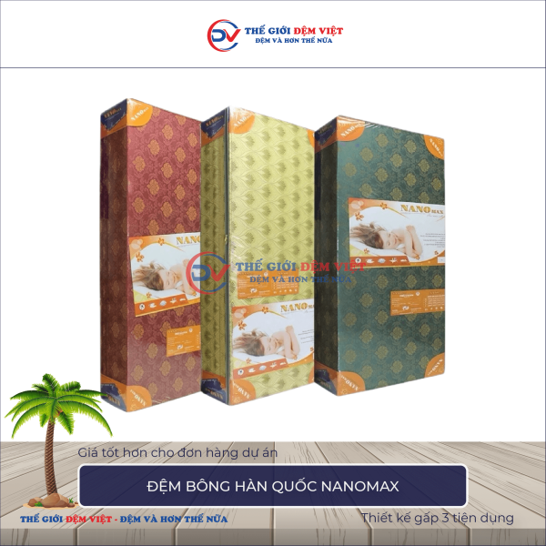 Đệm bông ép Nanomax 1-1